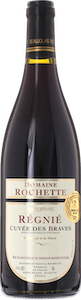 2022 RÉGNIÉ Cuvée des Braves Domaine Rochette