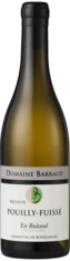 2024 POUILLY FUISSÉ Vieilles Vignes En Buland Domaine Barraud